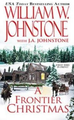 A Frontier Christmas(English, Paperback, Johnstone William W.)