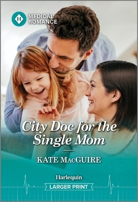 City Doc for the Single Mom(English, Paperback, Macguire Kate)