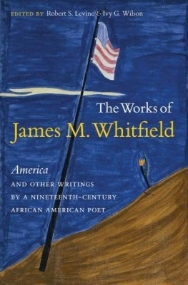 The Works of James M. Whitfield(English, Paperback, unknown)