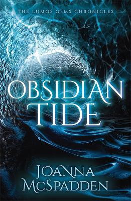Obsidian Tide(English, Paperback, McSpadden JoAnna)