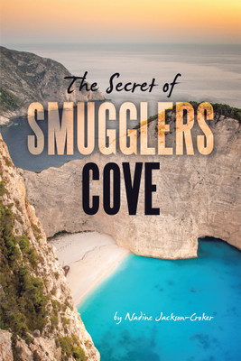 The Secret of Smugglers Cove(English, Paperback, Jackson-Croker Nadine)