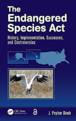 The Endangered Species Act(English, Paperback, Doub J. Peyton)