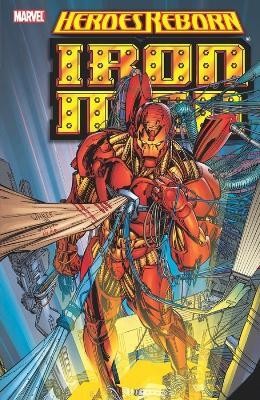 Heroes Reborn: Iron Man(English, Paperback, Lee Jim)