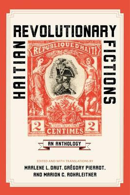 Haitian Revolutionary Fictions(English, Paperback, unknown)
