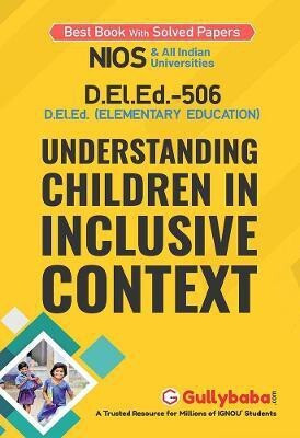 Understanding Children in Inclusive Context(English, Paperback, Panel Gullybaba Com)