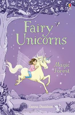 Fairy Unicorns The Magic Forest(English, Hardcover, Davidson Zanna)
