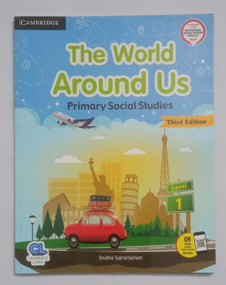 Cambridge the world around us primary social studies level 1(Paperback, Subha Subramaniam)