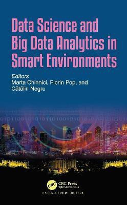Data Science and Big Data Analytics in Smart Environments(English, Hardcover, unknown)