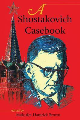 A Shostakovich Casebook(English, Paperback, unknown)