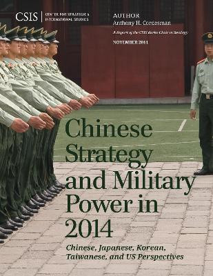 Chinese Strategy and Military Power in 2014(English, Paperback, Cordesman Anthony H.)