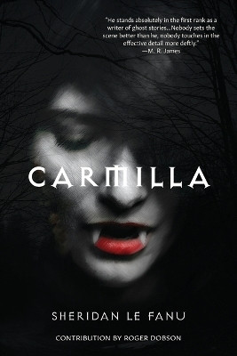 Carmilla (Warbler Classics Annotated Edition)(English, Paperback, Le Fanu Joseph Sheridan)