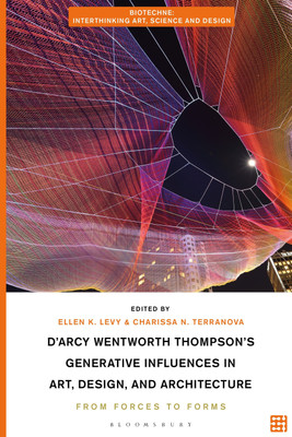 D'Arcy Wentworth Thompson's Generative Influences in Art, Design, and Architecture(English, Paperback, unknown)