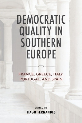 Democratic Quality in Southern Europe(English, Hardcover, Fernandes Tiago)