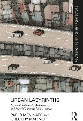 Urban Labyrinths(English, Paperback, Meninato Pablo)