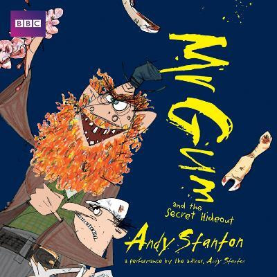 Mr Gum and the Secret Hideout: Children's Audio Book(English, CD-Audio, Stanton Andy)