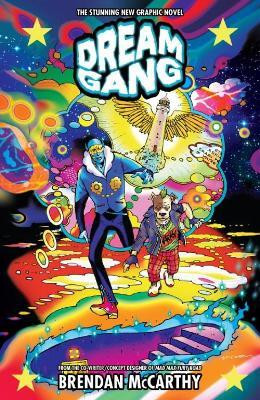 Dream Gang(English, Paperback, McCarthy Brendan)