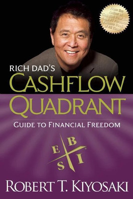 Rich Dad's CASHFLOW Quadrant(English, Paperback, Kiyosaki Robert T.)