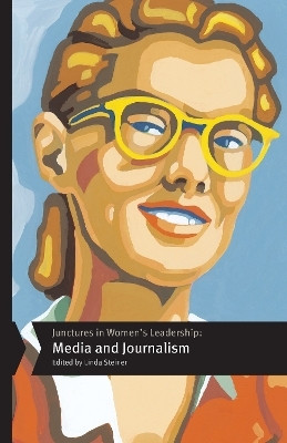 Junctures in Women's Leadership: Media and Journalism(English, Hardcover, unknown)