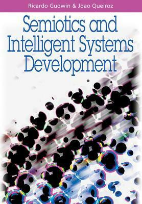 Semiotics and Intelligent Systems Development(English, Hardcover, unknown)
