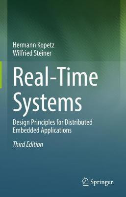 Real-Time Systems(English, Hardcover, Kopetz Hermann)