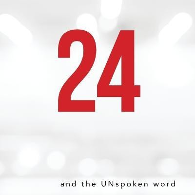 24 and the Unspoken Word(English, Paperback, Kinder Ada)