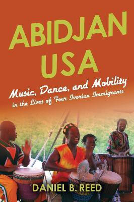 Abidjan USA(English, Paperback, Reed Daniel B.)