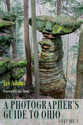 A Photographer's Guide to Ohio, Volume 2(English, Paperback, Adams Ian)