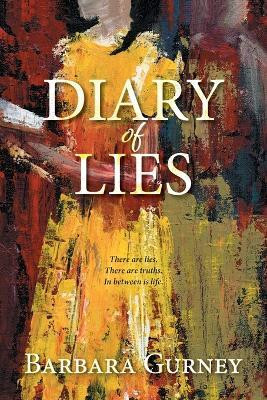 Diary of Lies(English, Paperback, Gurney Barbara)