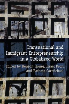 Transnational and Immigrant Entrepreneurship in a Globalized World(English, Electronic book text, unknown)