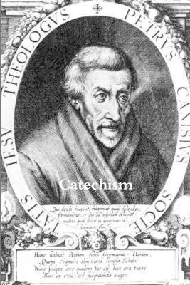 Catechism of St. Peter Canisius(English, Paperback, Canisius St.Peter)
