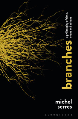Branches(English, Paperback, Serres Michel Professor)