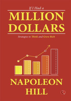 If I Had a Million Dollars(English, Paperback, Napoleon Hill)