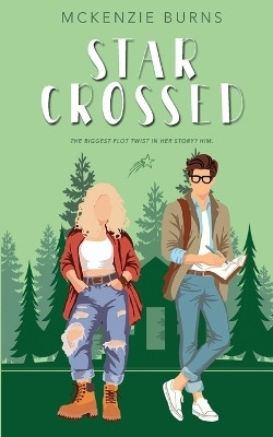 Star-Crossed(English, Paperback, Burns McKenzie)