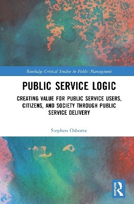 Public Service Logic(English, Hardcover, Osborne Stephen)