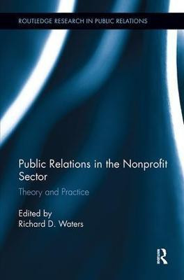 Public Relations in the Nonprofit Sector(English, Paperback, unknown)