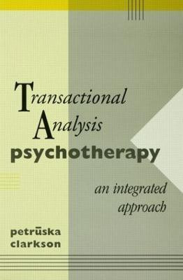 Transactional Analysis Psychotherapy(English, Paperback, Clarkson Petruska)