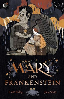 Mary and Frankenstein(English, Paperback, Bailey Linda)