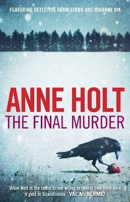 The Final Murder(English, Paperback, Holt Anne)