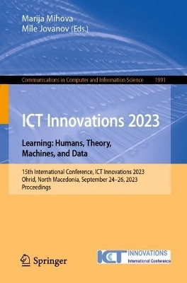 ICT Innovations 2023. Learning: Humans, Theory, Machines, and Data(English, Paperback, unknown)