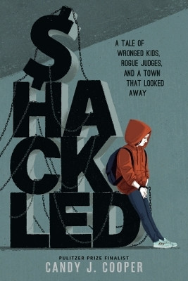 Shackled(English, Hardcover, Cooper Candy J.)