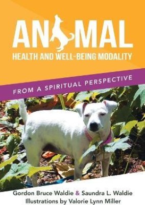 Animal Health and Well-Being Modality(English, Paperback, Waldie Gordon Bruce)