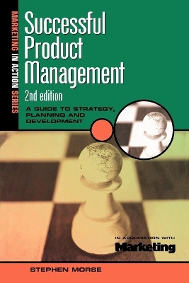 Successful Product Management(English, Paperback, Morse Stephen)
