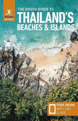 The Rough Guide to Thailand's Beaches & Islands: Travel Guide with eBook(English, Paperback, Guides Rough)