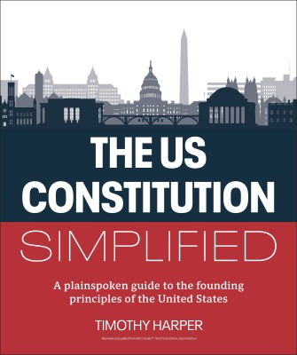 The U.S. Constitution Simplified(English, Paperback, Harper Timothy)