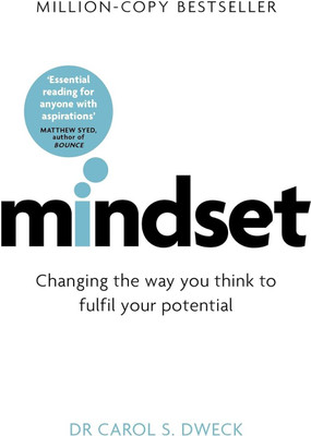 Mindset - Updated Edition: Changing The Way You think(Paperback, DR CAROL S. DWECK)