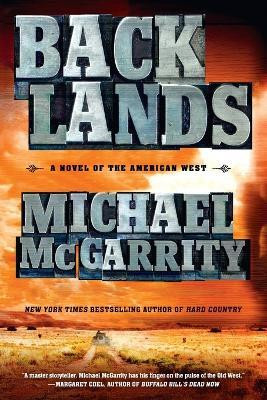 Backlands(English, Paperback, McGarrity Michael)