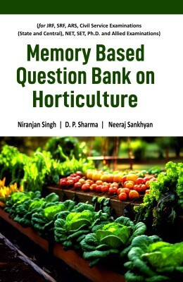 Memory Based Question Bank on Horticulture(English, Paperback, Singh Niranjan)