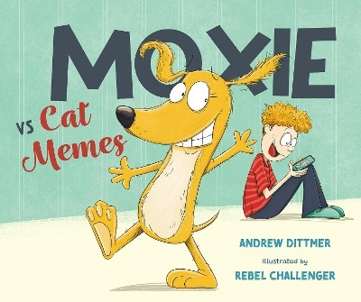 Moxie vs Cat Memes(English, Hardcover, Dittmer Andrew)