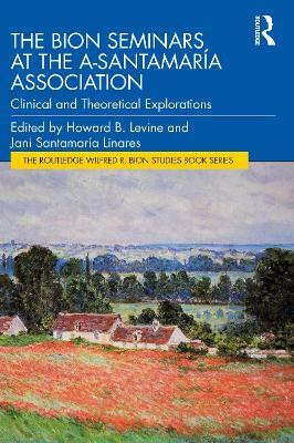 The Bion Seminars at the A-Santamaria Association(English, Paperback, unknown)