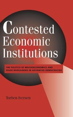 Contested Economic Institutions(English, Hardcover, Iversen Torben)